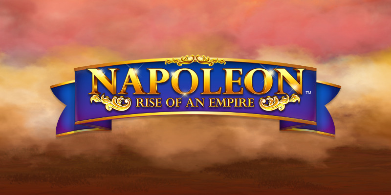 Napoleon: Rise of an Empire - Обзор Слота: Империя Наполеона ждет
