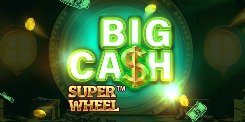Big Cash Super Wheel: Крути, пока не позеленеет!