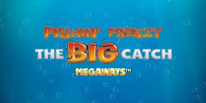 Обзор слота Fishin' Frenzy The Big Catch Megaways
